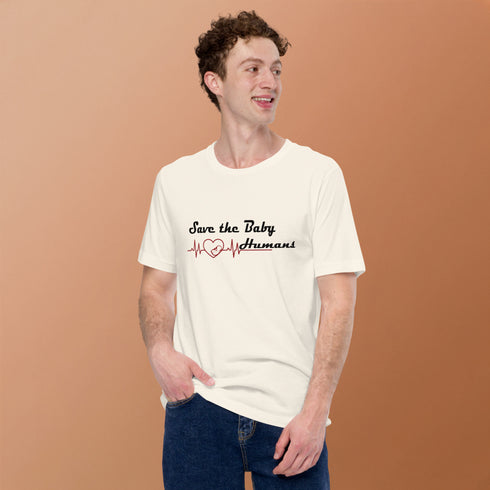 Save The Baby Humans Christian Pro Life T-Shirt